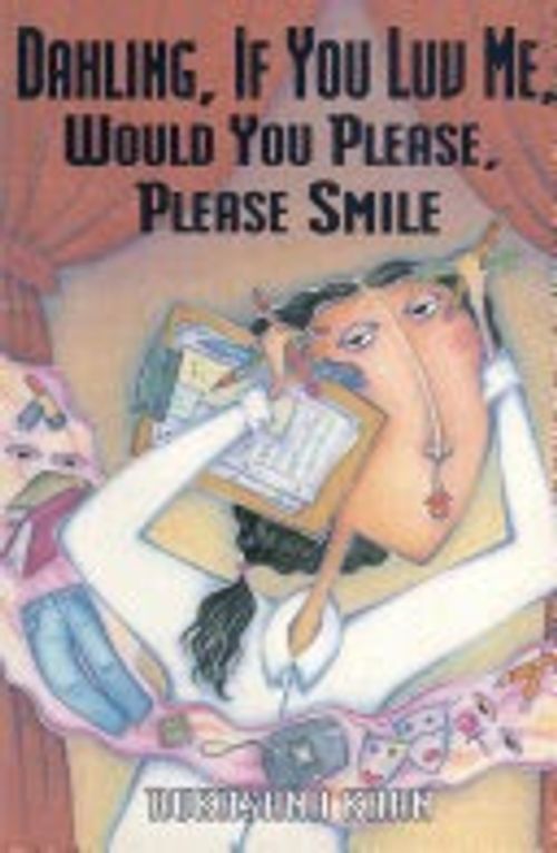 Front cover of Dahling, If You Luv Me, Would You Please, Please Smile